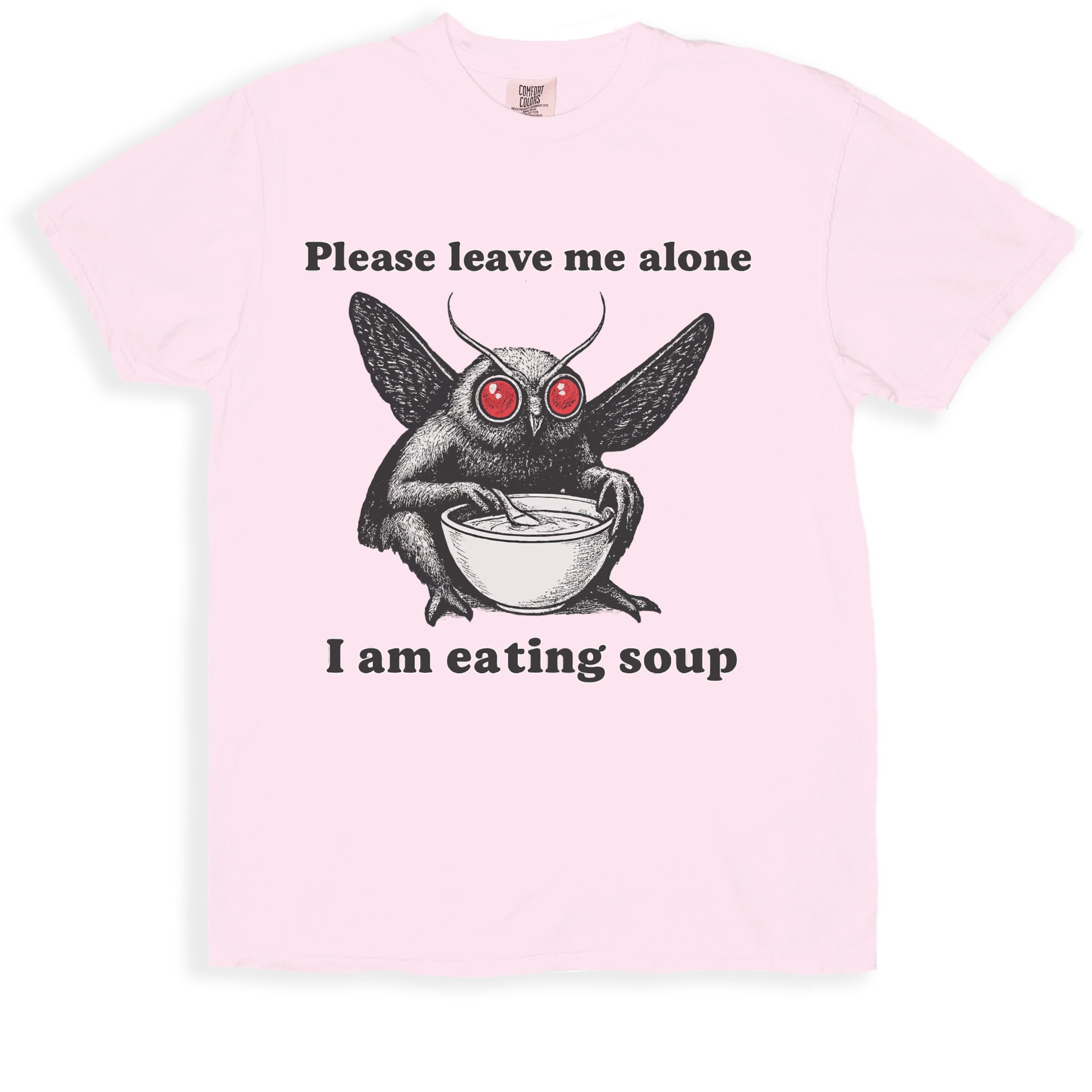 Please Leave Me Alone I Am Eating Soup Shirt Product