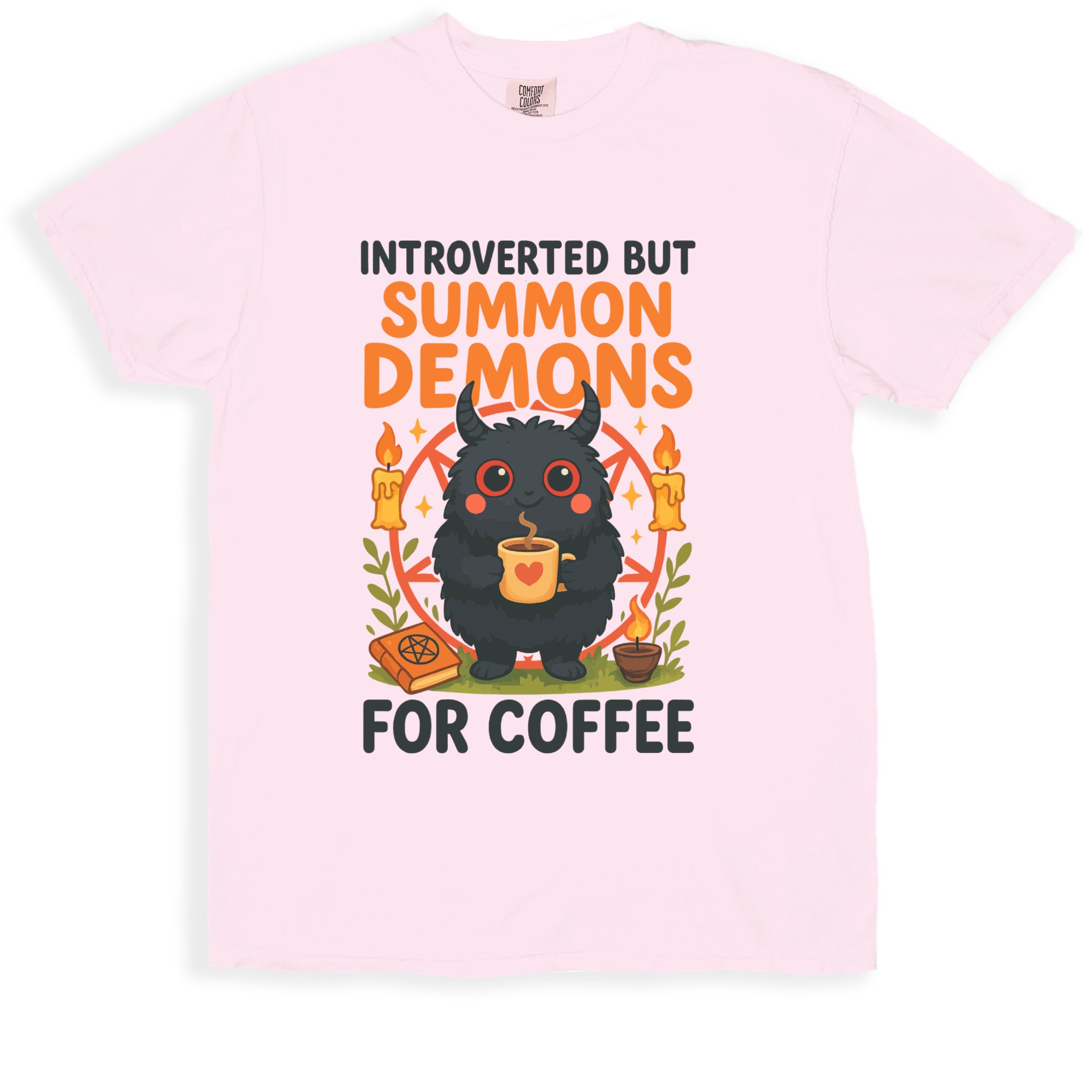 Introverted Summon Demons For Coffee T-shirt product type