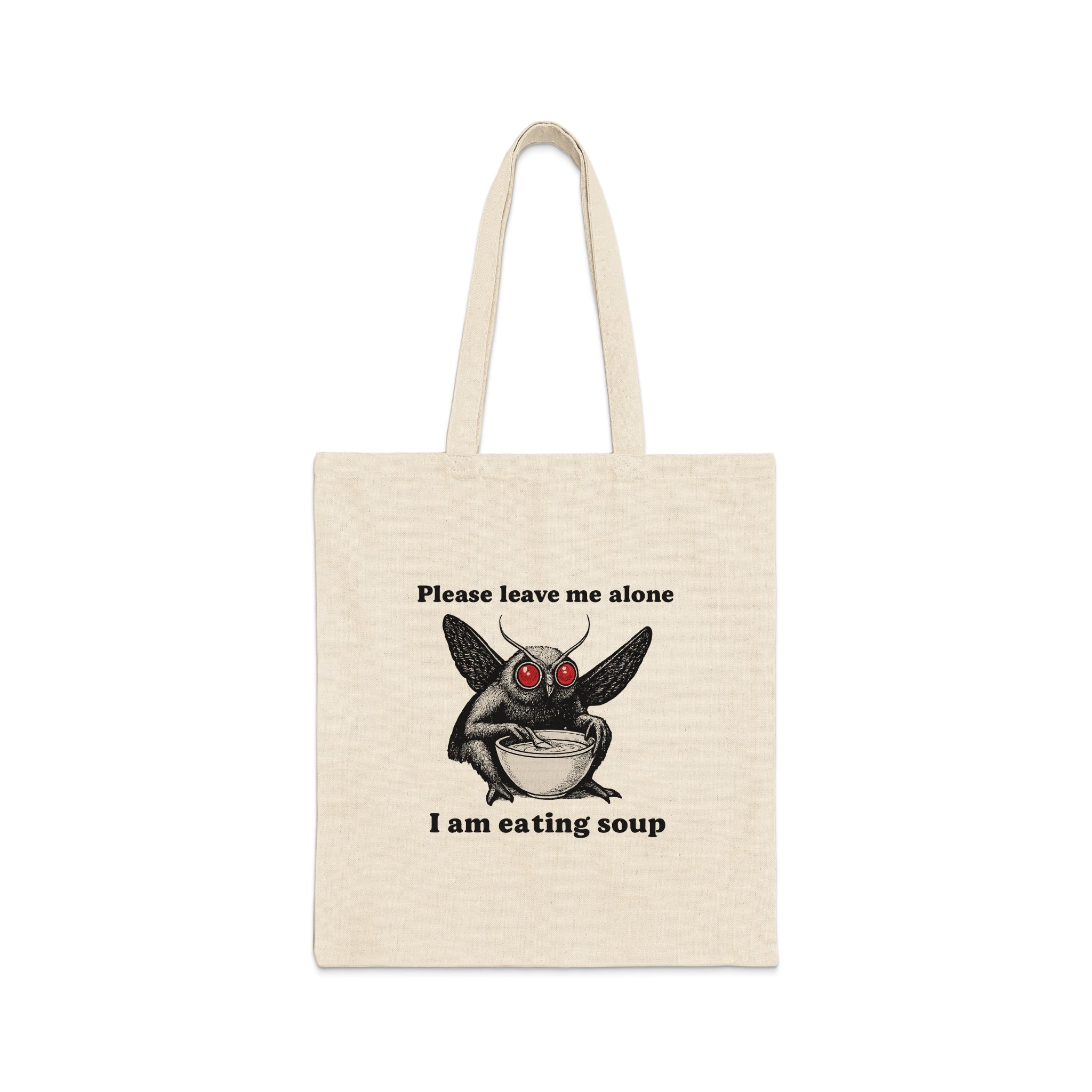 Please Leave Me Alone Eating Soup Tote Bag Product