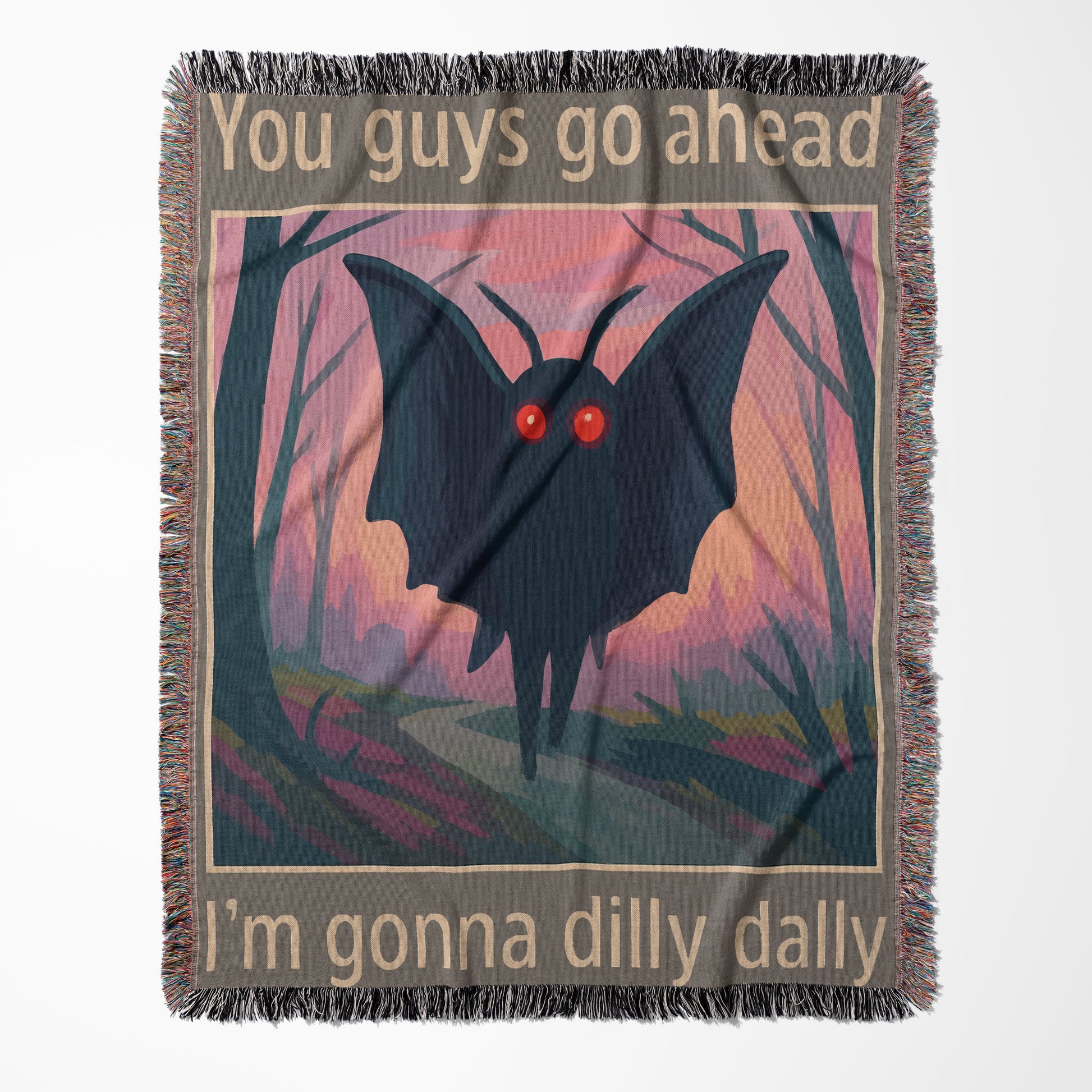 You guys go ahead I'm gonna dilly dally product type