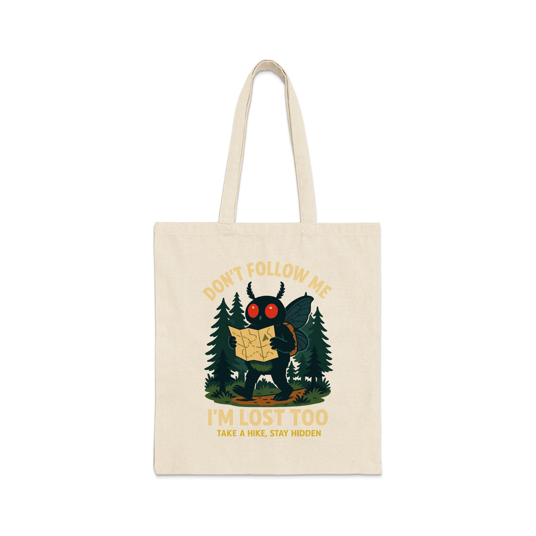 Don't Follow Me I'm Lost Too Tote Bag product type