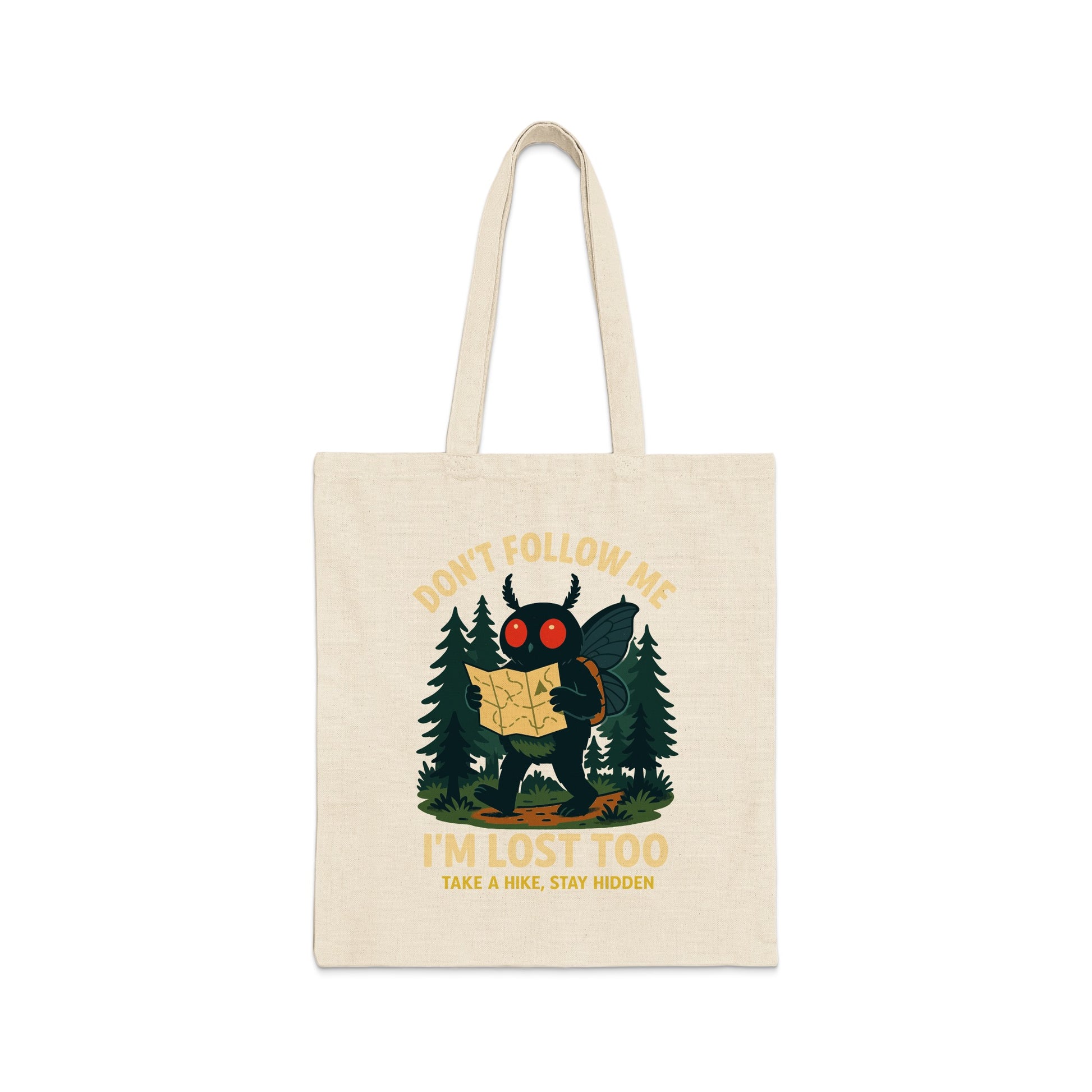 Don't Follow Me I'm Lost Too Tote Bag product type