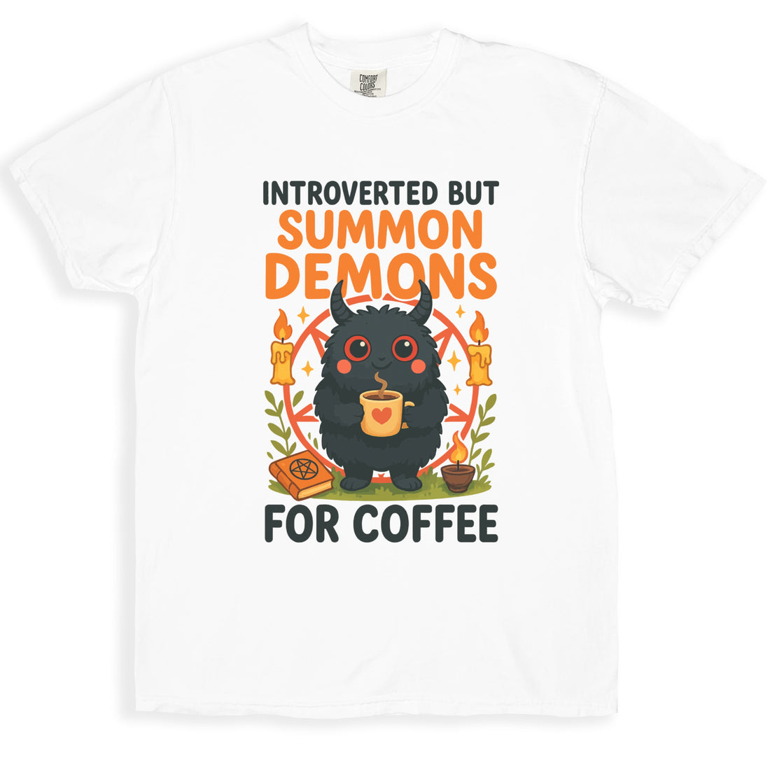Introverted but Summon Demons for Coffee product type