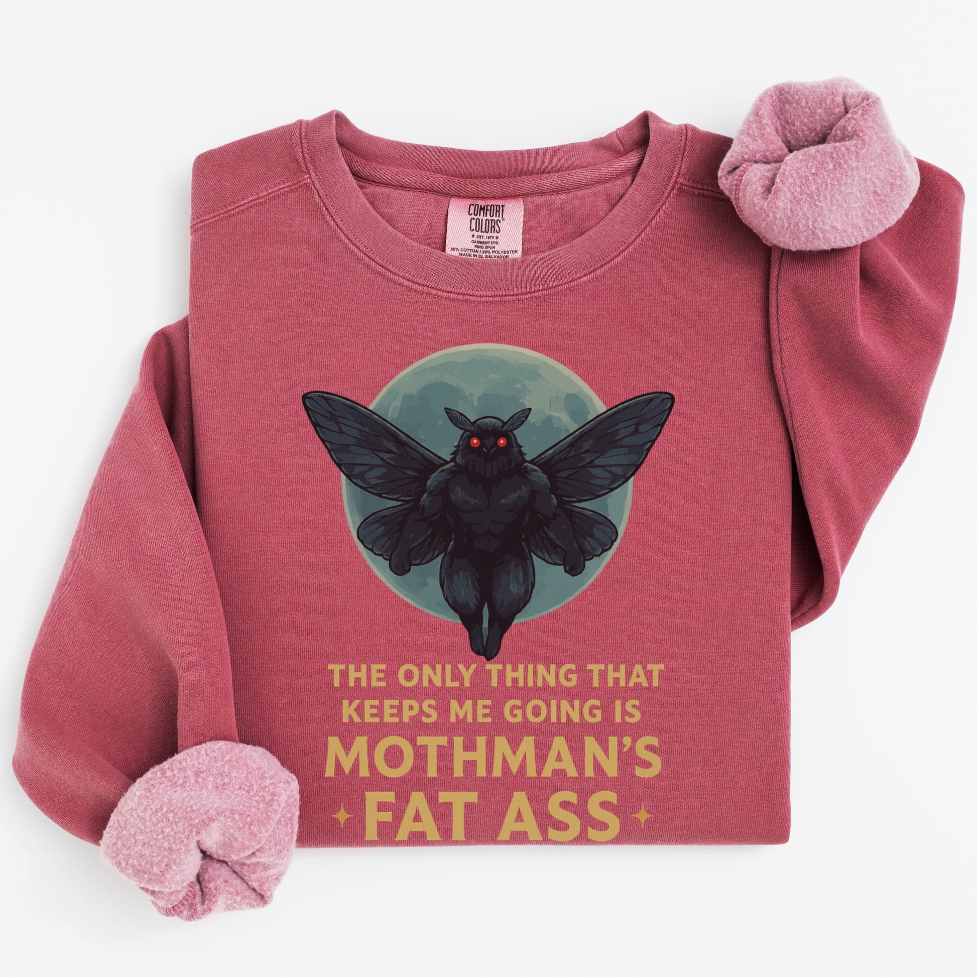 Mothman Fat Ass Motivational Graphic Sweatshirt product