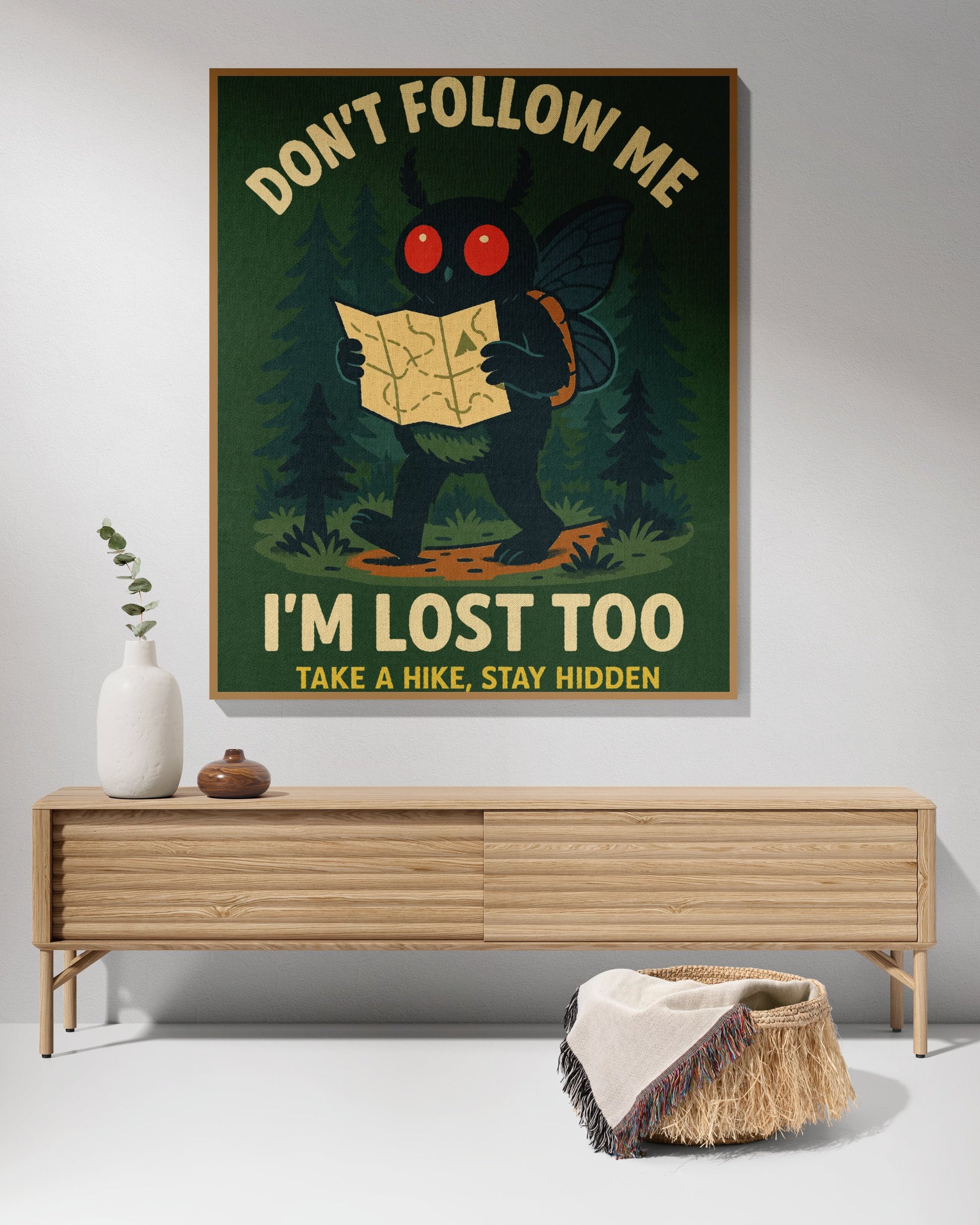Don't Follow Me I'm Lost Too Hiking Wall Art product