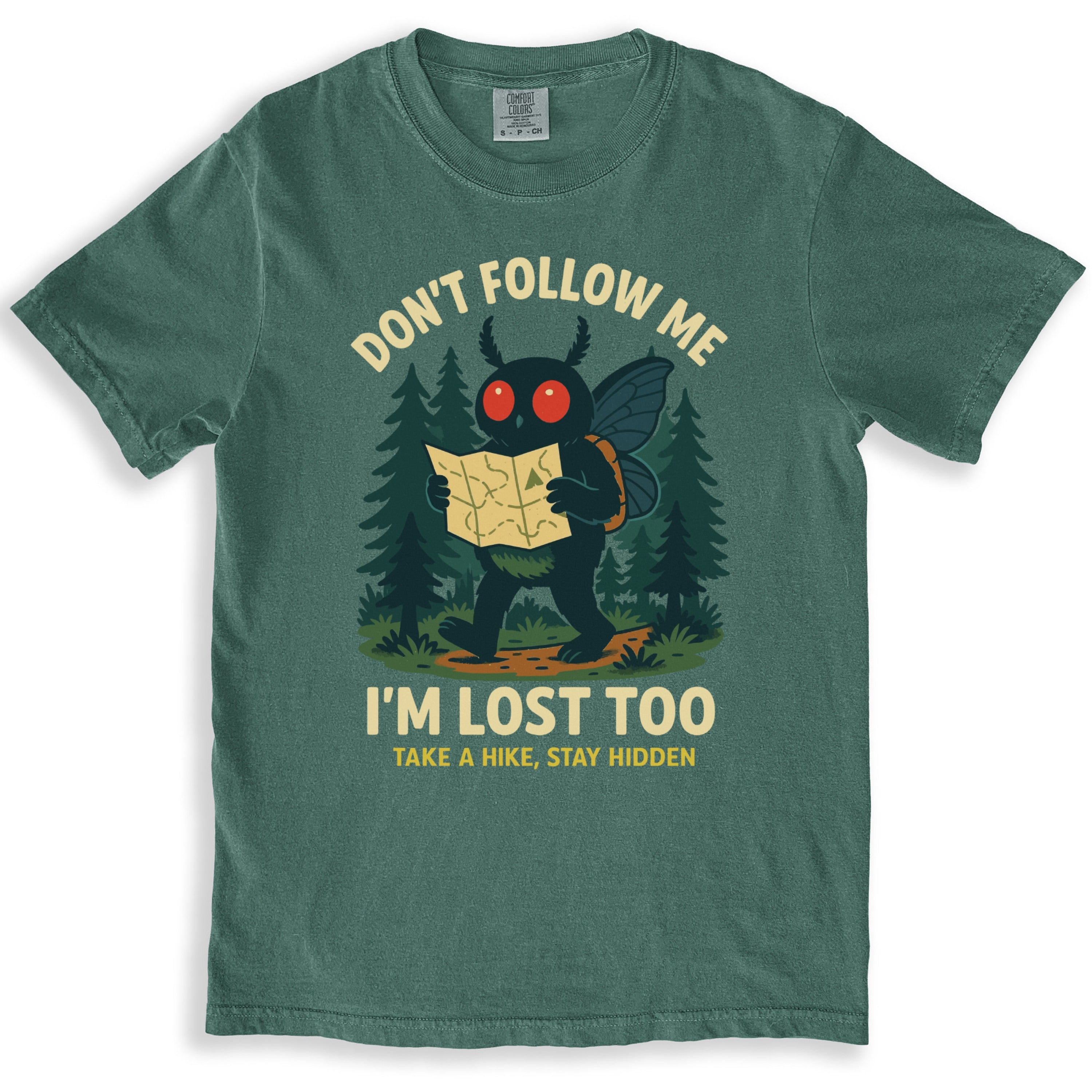 Don't Follow Me I'm Lost Too Take A Hike T-shirt product
