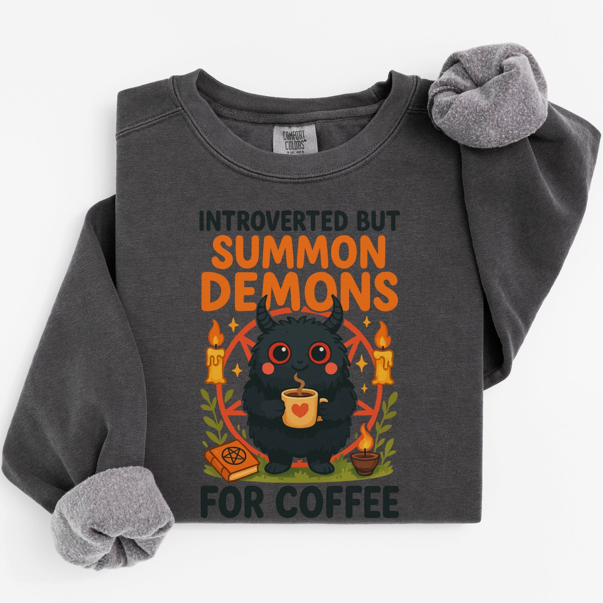 Introverted Summon Demons For Coffee Sweatshirt product type