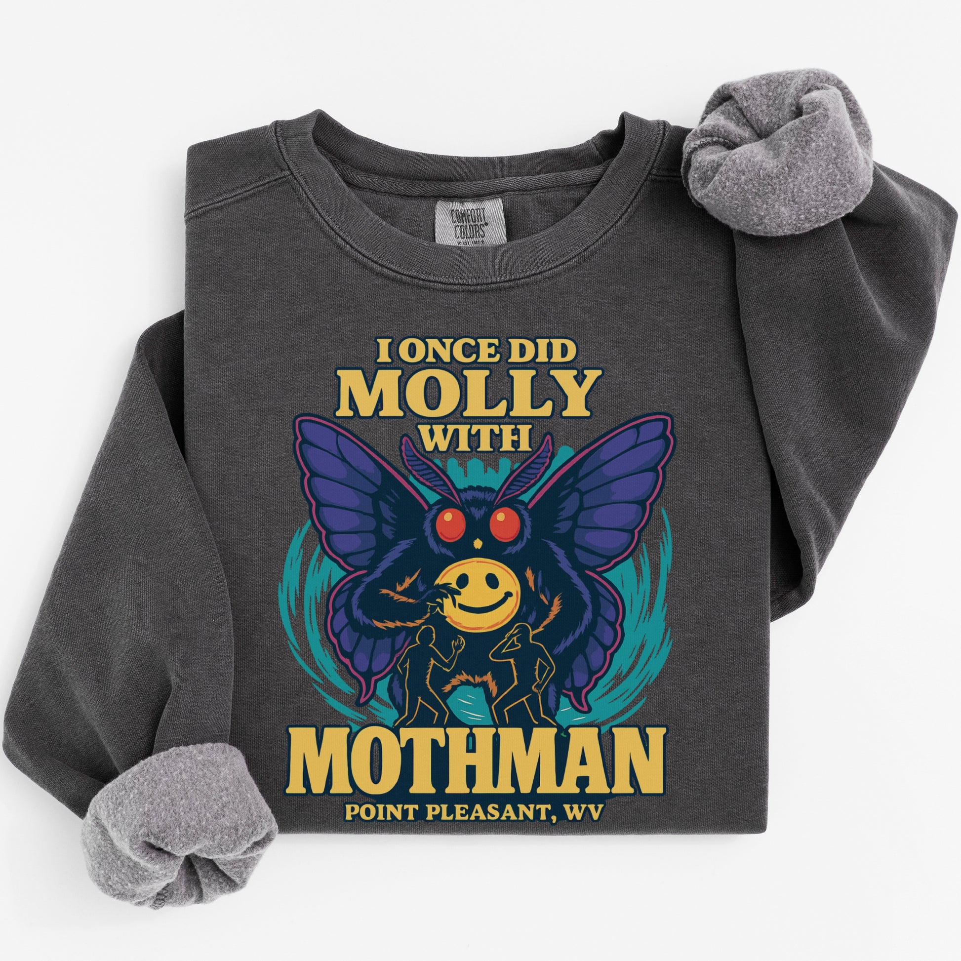 I Once Did Molly With Mothman Point Pleasant WV product type