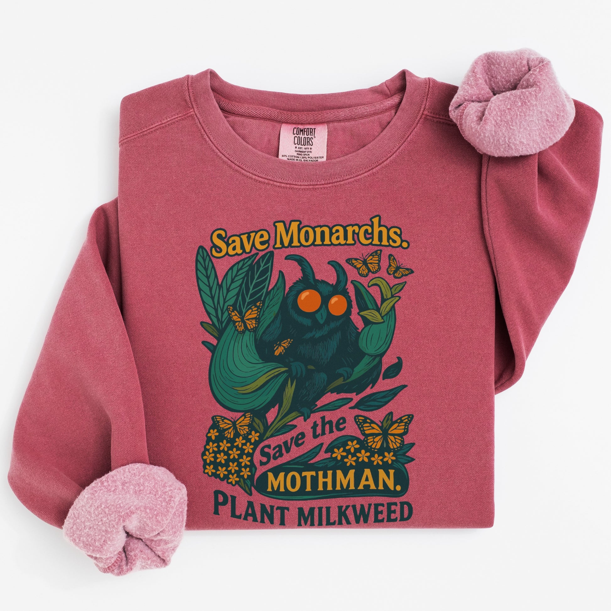 Save Monarchs Save the Mothman Plant Milkweed Sweatshirt