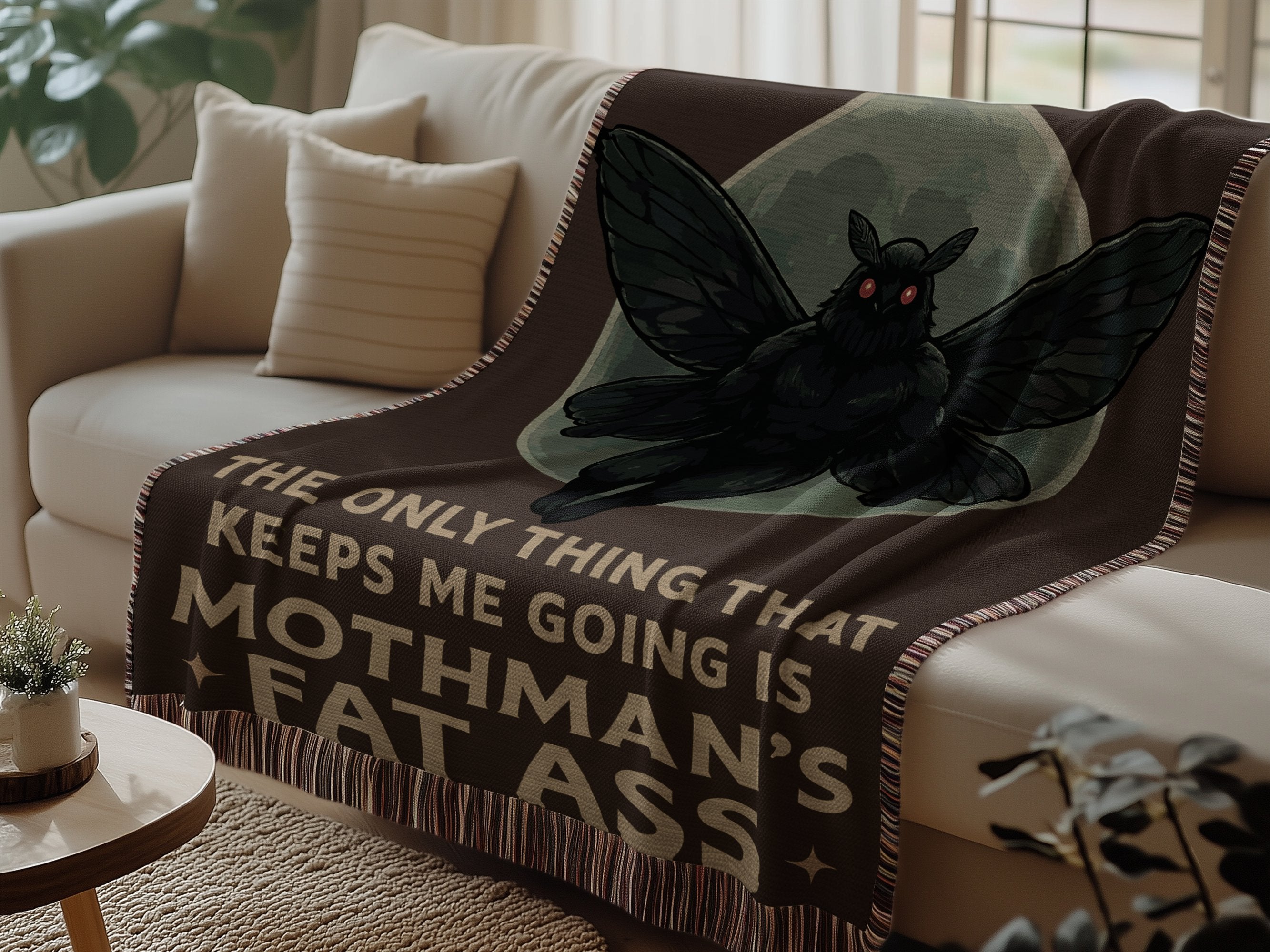 The Only Thing That Keeps Me Going Mothman's Fat Ass product type