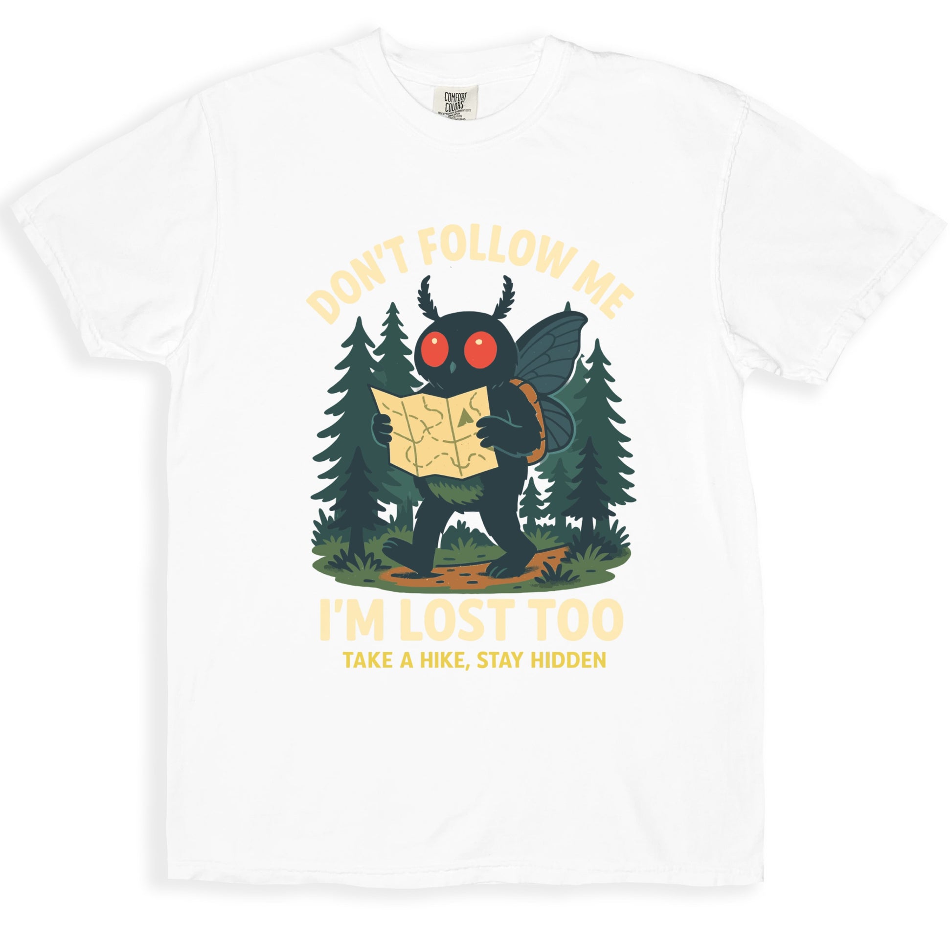 Don't Follow Me I'm Lost Too Funny T-Shirt product