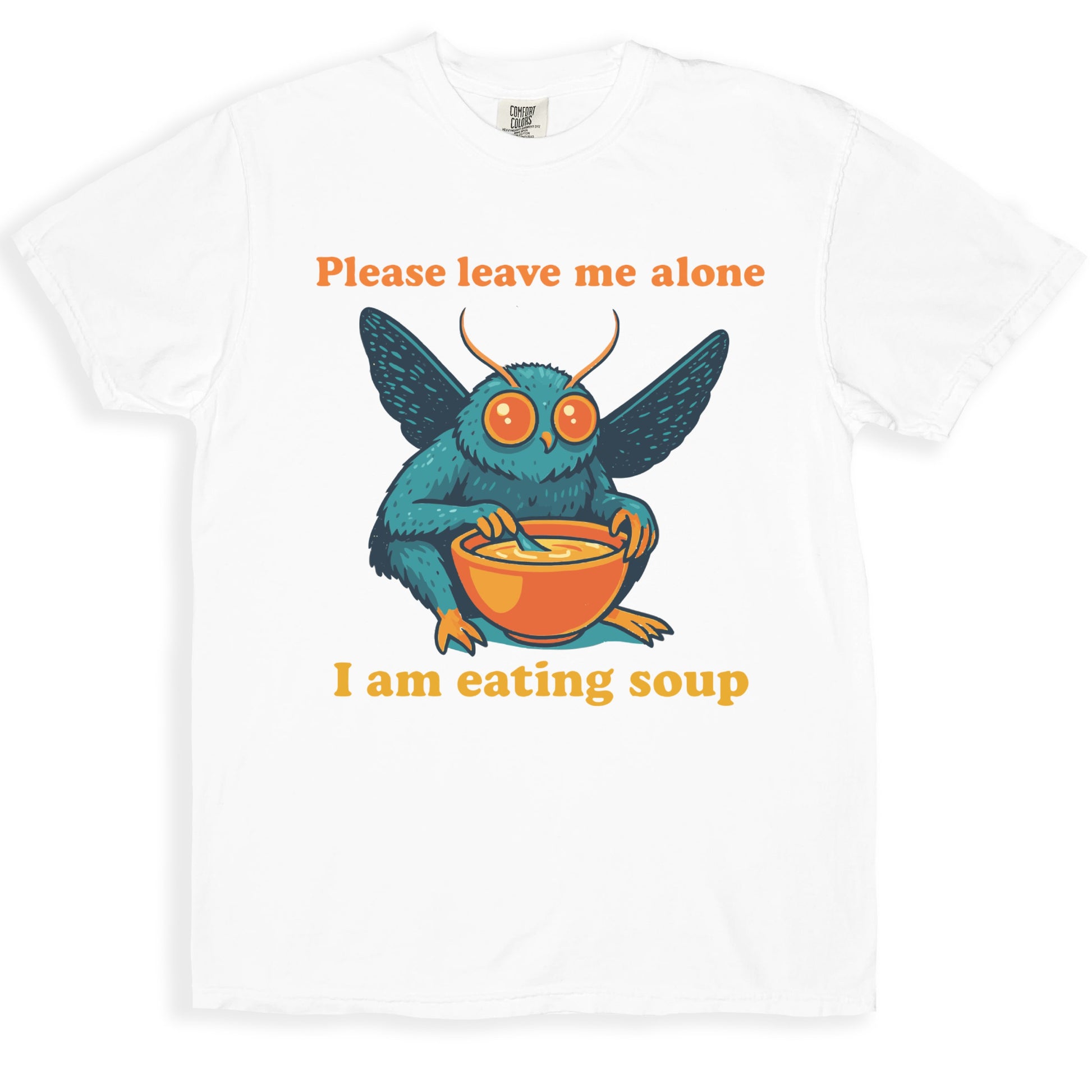 Please Leave Me Alone I Am Eating Soup T-shirt product