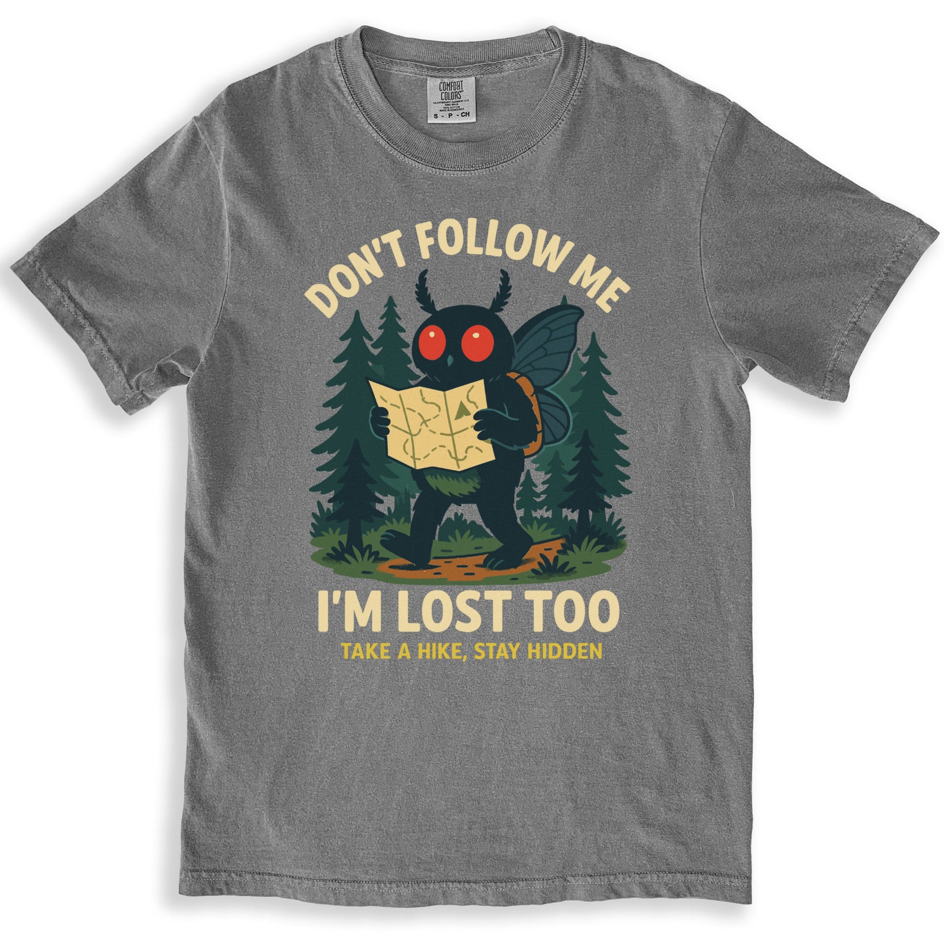 Don't Follow Me I'm Lost Too T-Shirt product type
