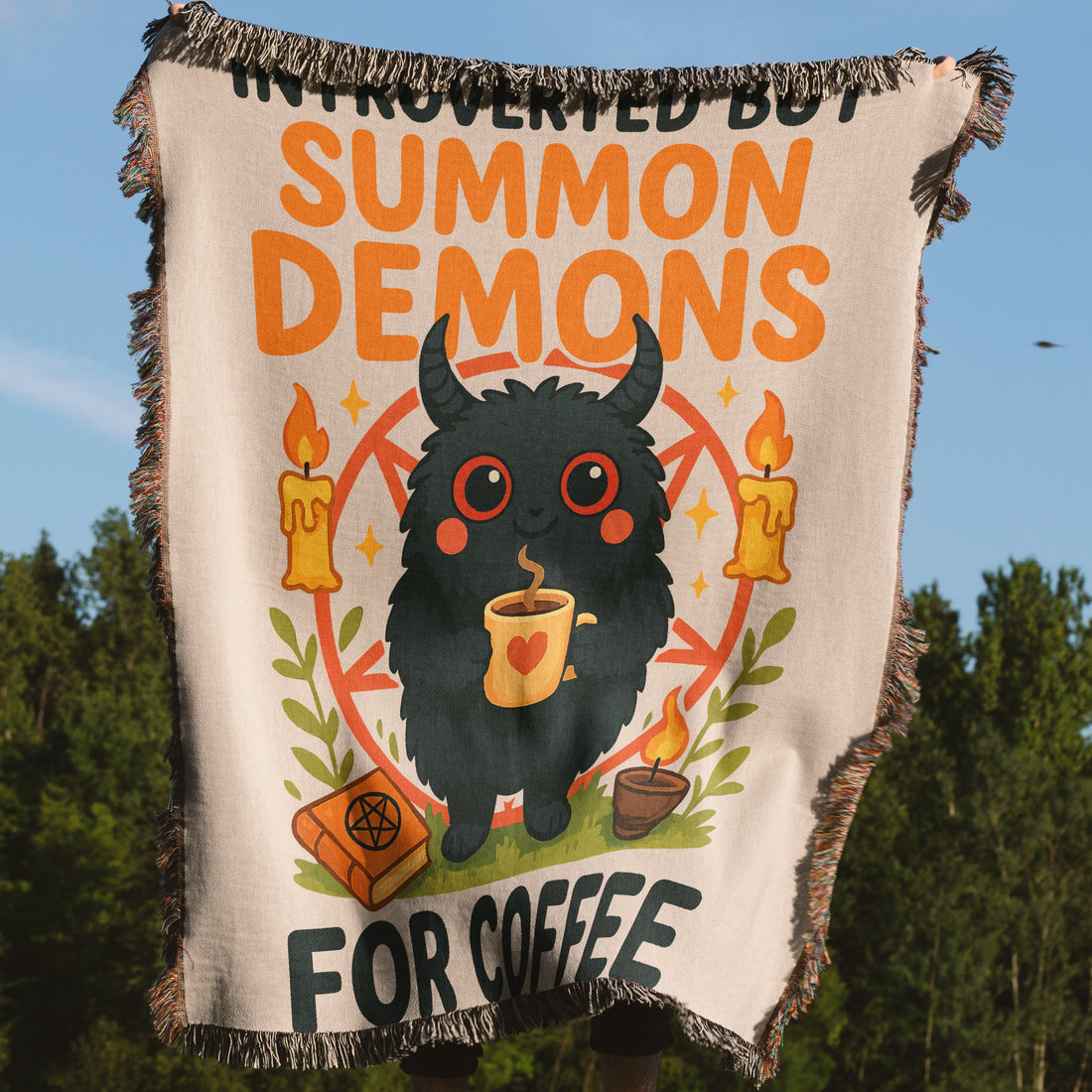 Introverted But Summon Demons For Coffee Blanket product